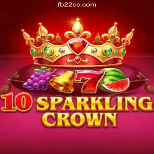 Unveiling 10SparklingCrown: The Jewel in 22CC.COM Platform's Slot Collection