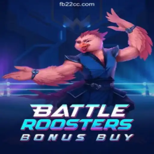 BattleRoostersBonusBuy: A Uniquely Engaging Slot Experience on 22CC.COM