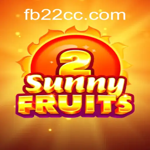 Discover the Exciting World of SunnyFruits2 on 22CC.COM Platform-Oficial Slots Brasil #1