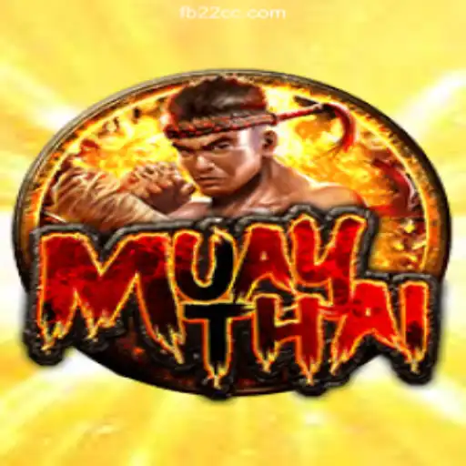 Discover MuayThai: A Thrilling Game Experience on 22CC.COM