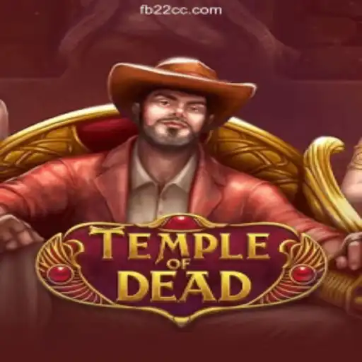 Explore the Thrill of TempleofDead: A Premier Gaming Experience with 22CC.COM